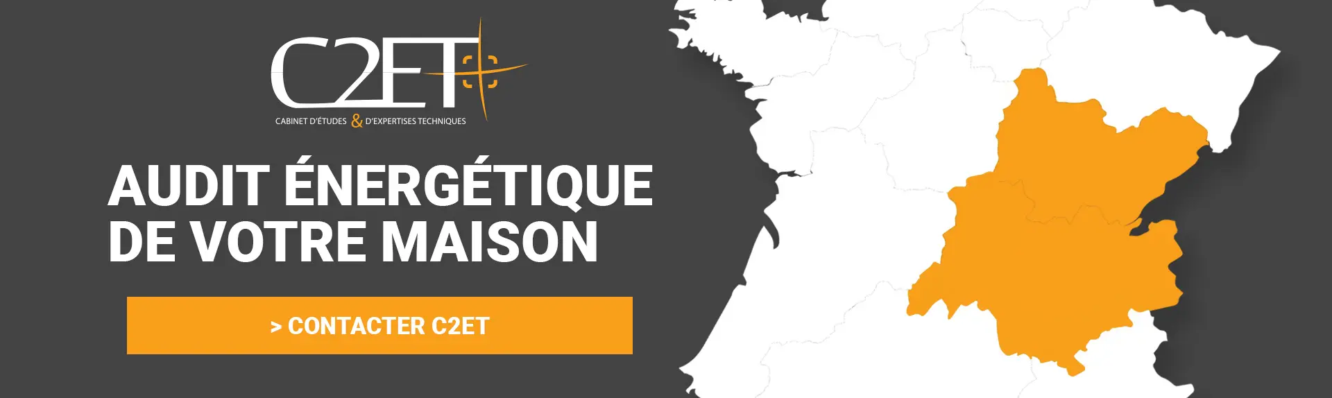 Zone d'intervention C2ET : Bourgogne-Franche-Comté et Auvergne-Rhône-Alpes